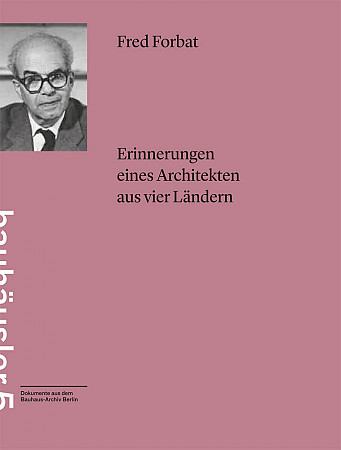 Fred Forbat, Erinnerungen, Cover Fred Forbat, Erinnerungen, Cover